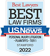 Best Lawyers Best Law Firms | Personal Injury Litigation - Plaintiffs - Tier One | Stamford | 2022 | U.S. News & World Report