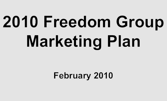 Trending Documents - FREEDOM GROUP 2010 MARKETING PLAN